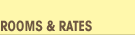 rooms & rates